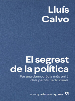 cover image of El segrest de la política